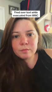 Fired over Text While Evacuated from WNC