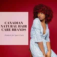List Of Canadian Hair Brands For Natural Hair Is Now Up On The Blog If You Live In Canada And Have Curl Hair Care Brands Natural Hair Care Natural Hair Styles