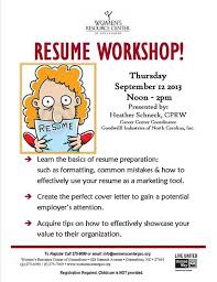 Resume Workshop To Register Via Email Please Send Your Name Daytime Phone Number And Title Of The Workshop To Info Womensce Resume Marketing Tools Workshop