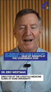 You won’t want to miss this speaker at the Public Health Collaboration  Conference 2025!, We’re thrilled to welcome Dr. Eric Westman from Duke  University to the Public Health Collaboration Conference ...