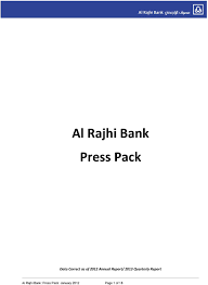 This personal loan borrower will have options up to 7 years repayment. Al Rajhi Bank Press Pack Data Correct As Of 2012 Annual Report 2013 Quarterly Report Pdf Free Download
