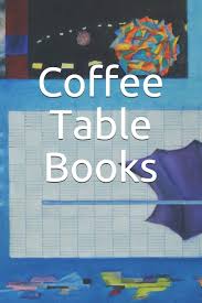 Check spelling or type a new query. Amazon Com Coffee Table Books 9781077073814 Yessick Steven Books