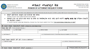Virgin islands, use the forms for those applying from the united states. Ethiopian Embassy Power Of Attorney Form Habeshalink