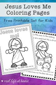 Download a free jesus christ printable. Jesus Loves Me Coloring Pages Free Printables Set For Kids