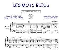 5 / 5 10 мнений. Partitions Christophe Les Mots Bleus Collection Crock Music Piano Seul