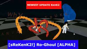 You should make sure to redeem these as soon as possible because you'll never. Update Skill Reworked Kenk2 Srekenk2 Ro Ghoul Alpha Roblox Youtube