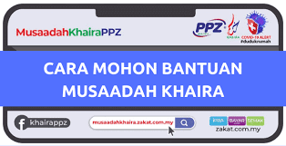 We did not find results for: Permohonan Bantuan Musaadah Khaira Ppz Dan Semakan Status