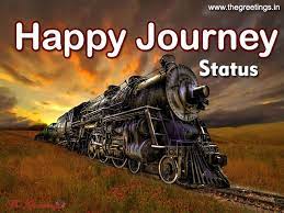 Happy Journey Whatsapp Status Happy Journy Message Quotes
