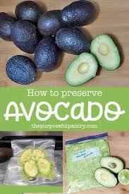 How To Preserve Avocado In 2020 Baby Food Recipes Avocado Health Benefits Fresh Avocado