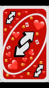 Uno reverse card with hearts gsnkhurray. Reverse Card Heart Meme Aesthetic Stickers Verses For Cards Uno Cards