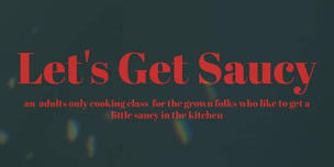 Let's Get Saucy at Meribo: Handmade Pizza Making Class