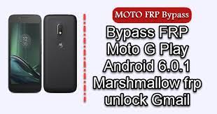 How to unlock locked sim card in motorola . Bypass Frp Moto G Play Android 6 0 1 Marshmallow Frp Unlock Gmail