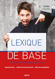 Lexique De Base Frans Voor De Lagere School Lessen Frans School Boeken