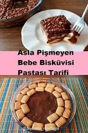 asla pismeyen bebe biskuvisi pastasi tatli tarifleri tatli pastalar