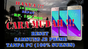 Silahkan simak tutorial lengkap nya p. Cara Reset Samsung J2 Prime Lupa Pola Dan Email Tanpa Pc 2020 Youtube