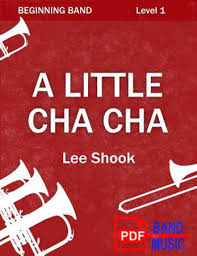 A Little Cha Cha by Lee Shook| J.W. Pepper Sheet Music