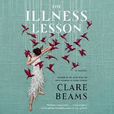 Novel nutrition experience novel we supply top quality sports safe supplements & attributes that will enhance your fitness goals The Illness Lesson By Clare Beams 9780525565475 Penguinrandomhouse Com Books