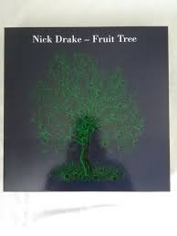 Fruit tree, fruit tree no one knows you but the rain and the air. Nick Drake Fruit Tree A Three Record Box Including Dvd Catawiki