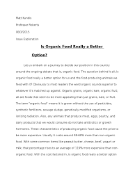 First, you have to determine what is really organic. Is Organic Food Really A Better Option Organic Foods Food Industry