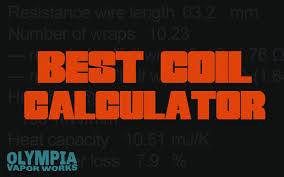 Best Coil Build Calculators Olympia Vapor Works