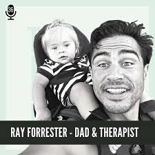 Balancing Parenting, Fitness and Therapy with Ray Forrester