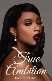 True Ambition