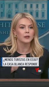 Ante la pregunta de un reportero sobre estadísticas que muestran una caída  en el turismo hacia EEUU, la portavoz de la Casa Blanca, Karoline Leavitt,  aseguró que el país es “más seguro
