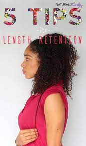 5 Length Retention Tips For Your Natural Hair Keep Every Inch You Grow Curly Nikki Natural Hai Natural Hair Care Natural Hair Styles Healthy Natural Hair