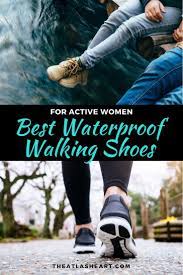12 Best Waterproof Walking Shoes For Women Waterproof Walking Shoes Walking Shoes Women Walking Shoes Women Travel