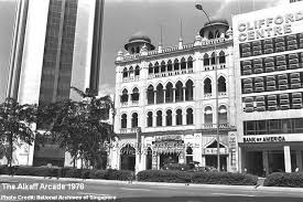 Former Alkaff Arcade Raffles Place Singapore History Of Singapore Singapore Photos Singapore River
