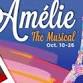 Amelie the Musical- Dinner Theatre Thursday 10/23/25 event image