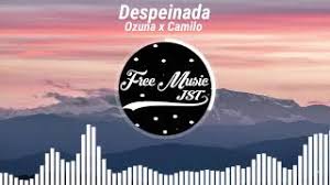 Camilo tu piel mojada, tirá' en la cama por má' que llore', así será tu piel mojada, tan despeinada sin decir nada, así se va (así se va). Descargar Mp3 Despeinada De Ozuna En Una Excelente Calidad Sonarmp3