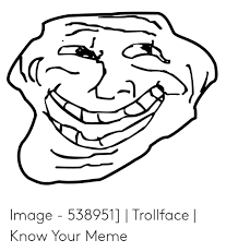 How to draw troll face. 25 Best Memes About Troll Face Gallery Troll Face Gallery Memes