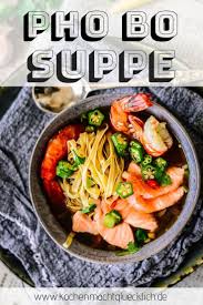 Dieses Rezept Fur Nudelsuppe Pho Bo Mit Lachs Ist Echtes Soulfood Rezept Nudelsuppe Lebensmittel Essen Rezepte
