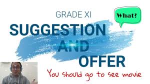 Maybe you would like to learn more about one of these? Suggestion And Offer Grade Xi Eps 1 Youtube