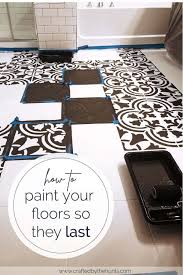 When stenciling on fabric, stencil. How To Paint Tile Floors So They Last Crafted By The Hunts