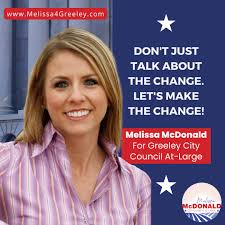 Melissa McDonald for Greeley City Council At-Large