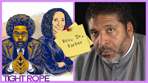 The Tight Rope" Rev. Barber (Pt.1)