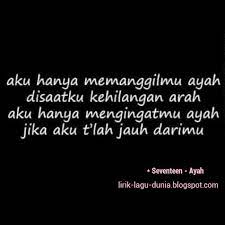 02.11.2021 · lagu ini dirilis sebagai singel di bawah naungan label sony music entertainment. Lirik Lagu Ayah Seventeen Mp3