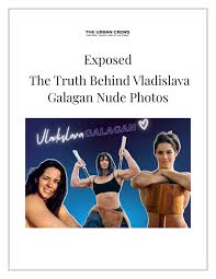 PPT - Exposing the Realit Uncovering Vladislava Galagans Photo Controversy  PowerPoint Presentation - ID:12903418