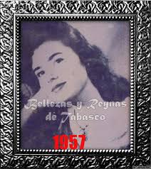 1957.,....IRMA TRUJILLO GARCIAMORA.,.,EMBAJADORA DE CENTRO,.,Y..,FLOR MAS  BELLA DE TABASCO, II EXPOSICION REGIONAL DE LOS TIEMPOS MODERNOS.,,.3 BAILE  DE EMBAJADORAS,,,.ORGANIZADO POR EL CLUB BUGAMBILIA ,,..
