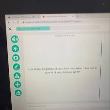 Asked apr 2, 2013 in word problem answers by anonymous | 233 views. Luis Drank 12 Gallons Of Juice From The Carton How Many Quarts Of Juice Did Luis Drink Brainly Com
