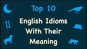A picture paints a thousand words. English Idioms Phrases Top 10 English Idioms And Phrases With Their Meaning Youtube