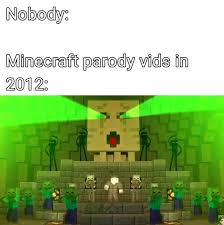 Top Funny Memes About Minecraft Minecraft Meme Funny Thoughts Funny Friday Memes Minecraft Funny Minecraft Memes