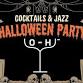OH MIXOLOGY HALLOWEEN COCKTAILS & JAZZ event image