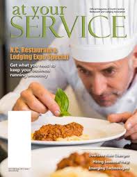At Your Service, Summer 2016 by NC Restaurant & Lodging Association