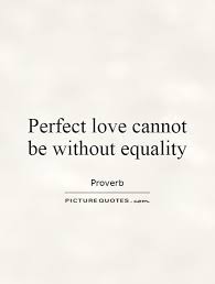 Equality Quotes | Equality Sayings | Equality Picture Quotes via Relatably.com
