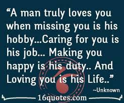A Man Truly Loves You When Quotes Inspirational Quotes You Are My Life