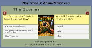 The goonies had to tickle the skeleton's elbow, which would point to one of three tunnels, where they must go. Trivia Quiz The Goonies