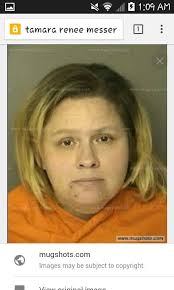 Hi, this here as you can see, is Tamara Renee Messer. She likes to start  drama